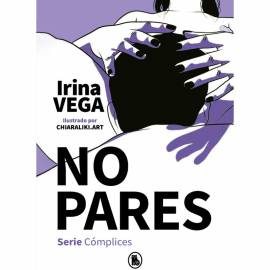 NO PARES SERIE CoMPLICES 2 IRINA VEGA